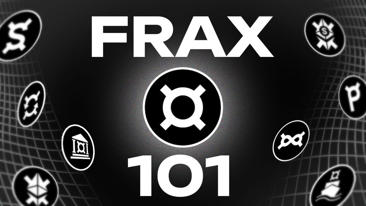 Frax 101 - A Complete Guide to Using Frax Finance